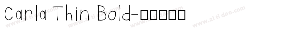 Carla Thin Bold字体转换